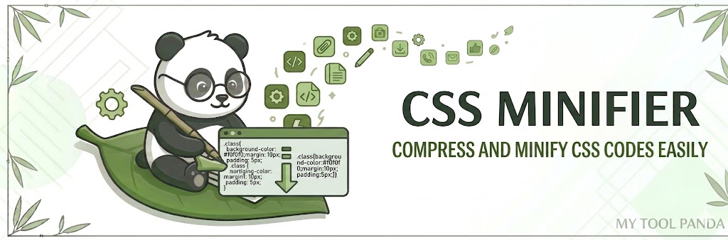 Professional CSS Minifier & Compressor - MyToolPanda
