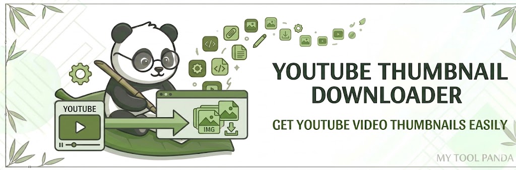 Header banner for My Tool Panda's YouTube Thumbnail Downloader, featuring a panda extracting video thumbnails with an arrow on a leaf.
