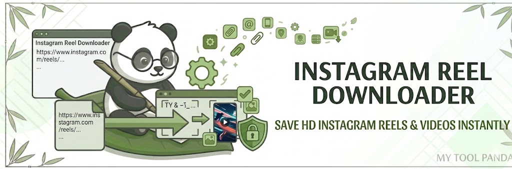 Header banner for My Tool Panda's Instagram Reel Downloader, featuring a panda visibly demonstrating secure video downloading