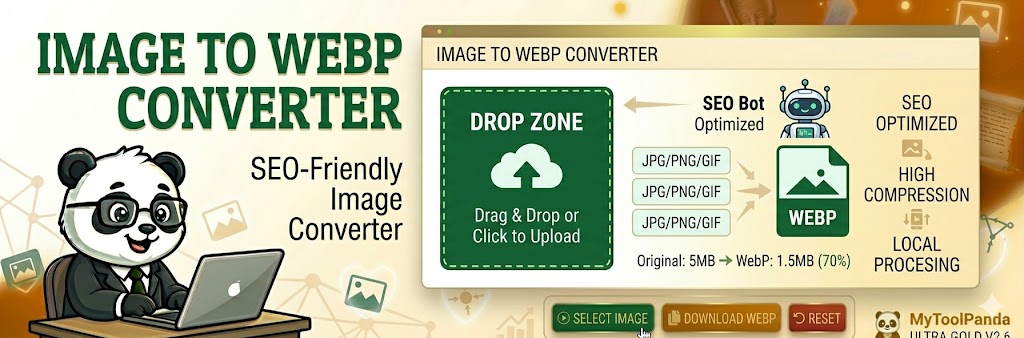 Professional Image to WebP Converter - MyToolPanda